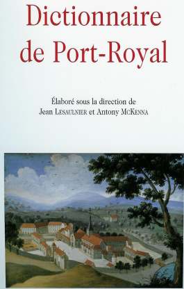 Le dictionnaire de Port-Royal : gratuit en ligne